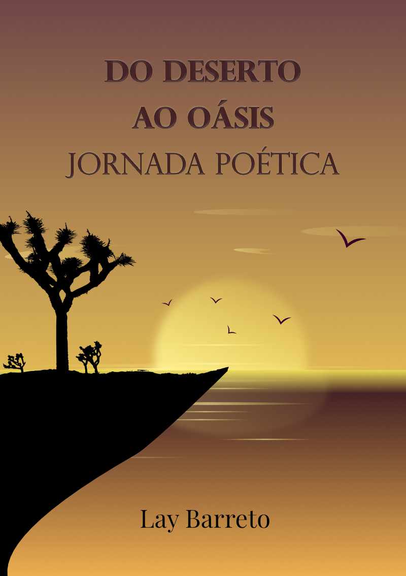 Do Deserto ao Oásis: Jornada Poética